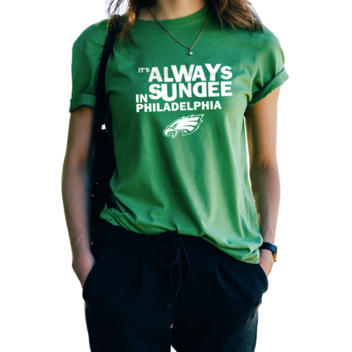 It’s Always Sundee in Philadelphia Shirt