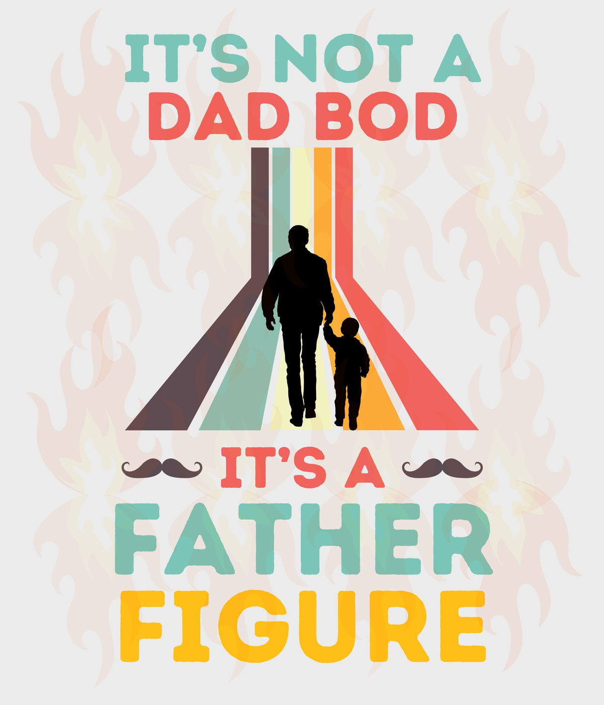 Father Figure DTF Transfer – Vinyl Cut Pros