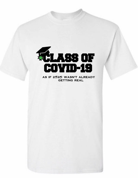 Seniors 2020 Class of COVID-19 T-shirt
