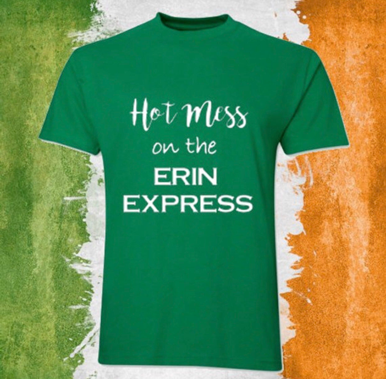 Hot Mess on the Erin Express Shirt