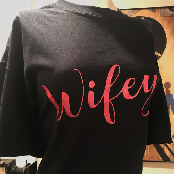 Wifey Shirt